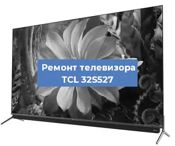 Замена материнской платы на телевизоре TCL 32S527 в Ростове-на-Дону